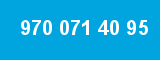 970 071 40 95 970 071 40 95